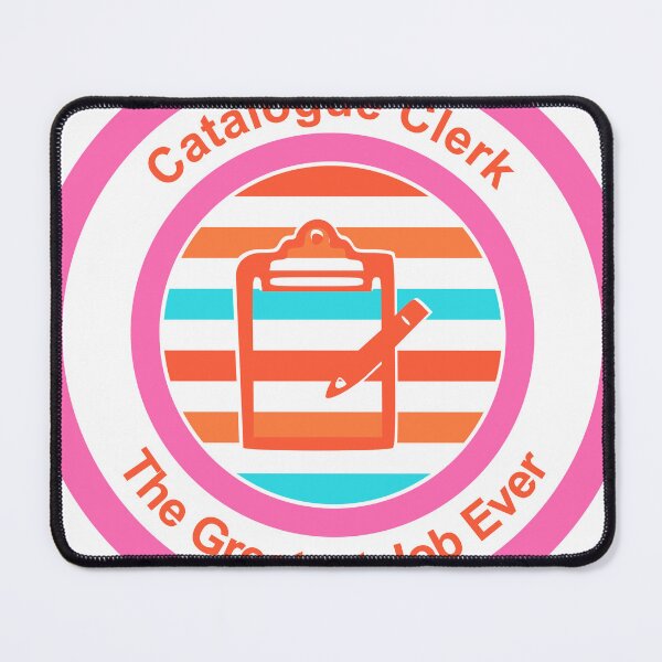 Item preview, Catalogue Clerk The Greatest Job Ever designed and sold by TheIconSmith.