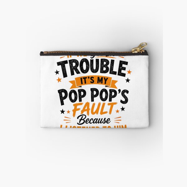 Item preview, If We Get In Trouble Its My Pop Pops Fault Funny Kids Grandpa Toddler Humor designed and sold by VGAfanatic.