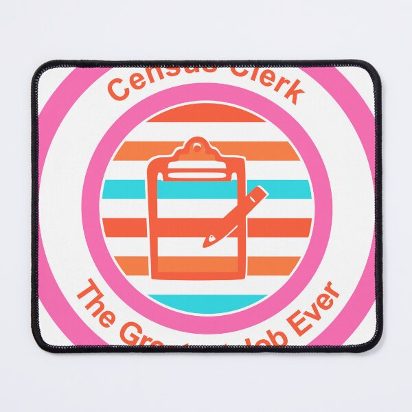 Item preview, Census Clerk The Greatest Job Ever designed and sold by TheIconSmith.