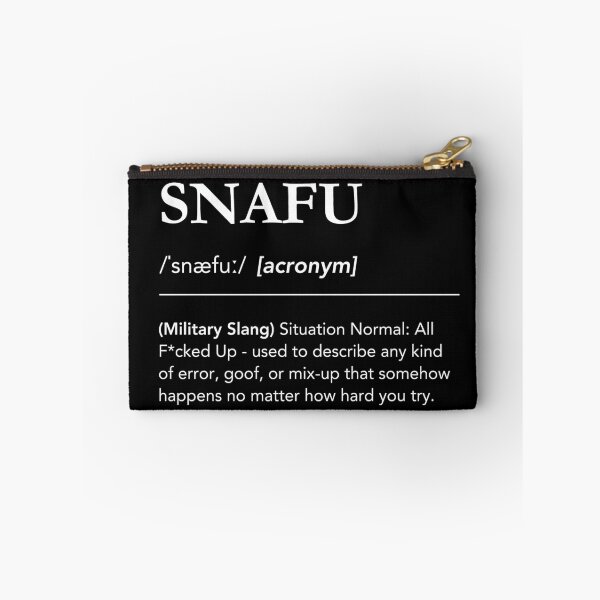 Item preview, SNAFU definition, military slang, snafu meaning designed and sold by lagunaklein.
