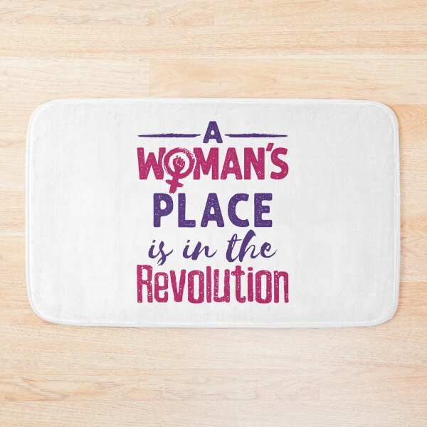 Item preview, A Woman's Place Is In the Revolution designed and sold by jaygo.