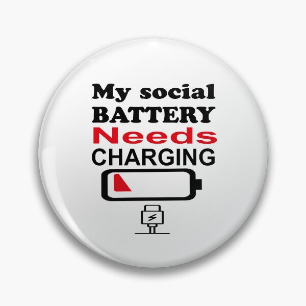 Item preview, My Social Battery Needs a Recharge designed and sold by elyazidostore.