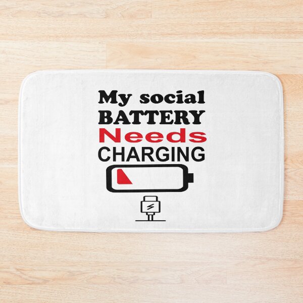Item preview, My Social Battery Needs a Recharge designed and sold by elyazidostore.