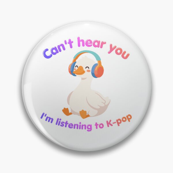 Item preview, Can’t Hear You I’m Listening To K-Pop designed and sold by kestey.