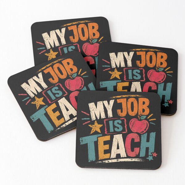 Item preview, My Job Is Teach Teacher Appreciation Educator Profession designed and sold by RetroMini2026.