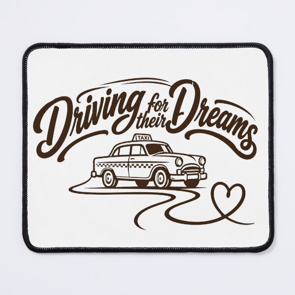 Item preview, Driving For Their Dreams Vintage Taxi Quote designed and sold by Haque Desigens.