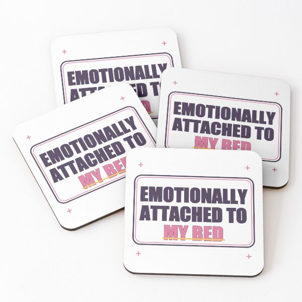 Item preview, Emotionally Attached to My Bed designed and sold by good-graffity.