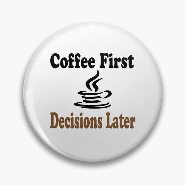 Artikelvorschau, Erst Kaffee, dann Entscheidungen entworfen und verkauft von elyazidostore.