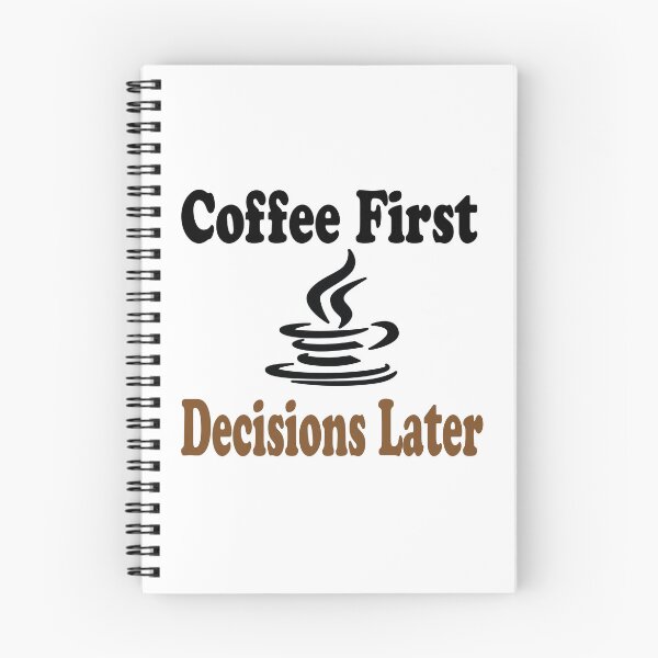 Item preview, Coffee First, Decisions Later designed and sold by elyazidostore.