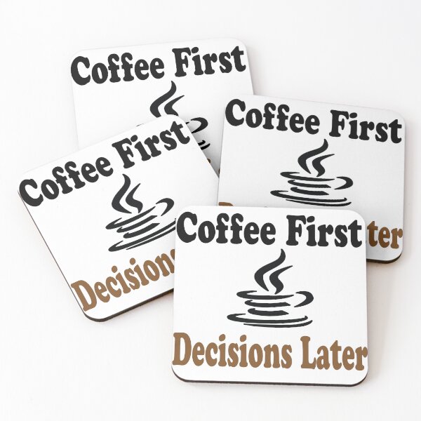 Item preview, Coffee First, Decisions Later designed and sold by elyazidostore.