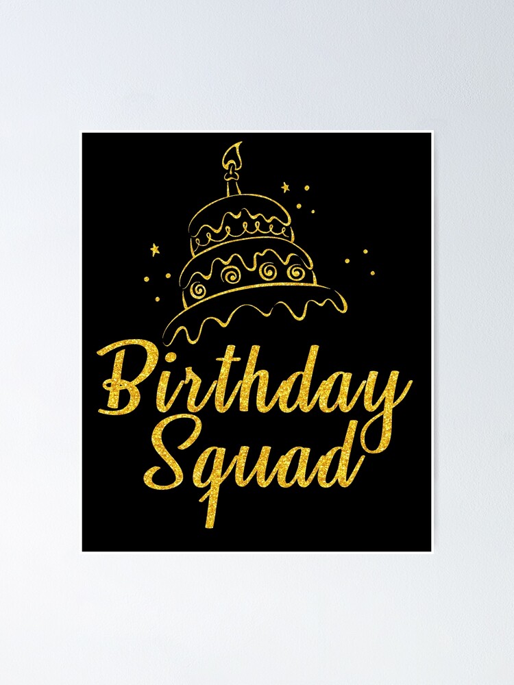 Birthday Squad Party Gold Cake Candle Star T-Shirt Birthday Squad Party Gold Cake Candle Star T-Shirt