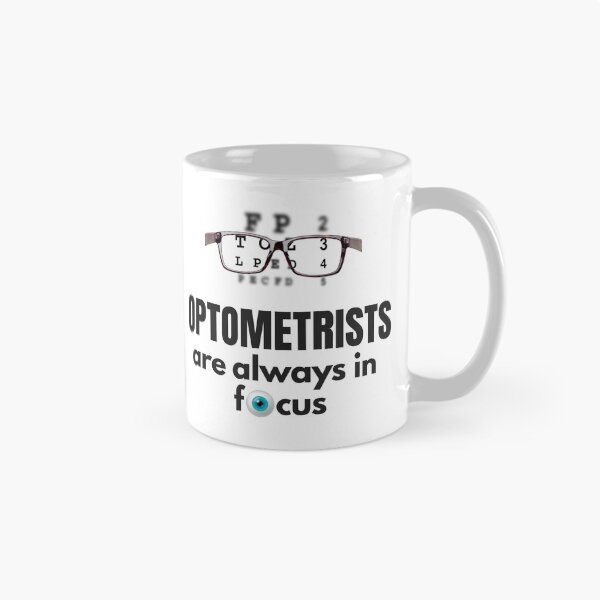 Item preview, Optometrists are Always in Focus. designed and sold by MPC-Mince-Pies.