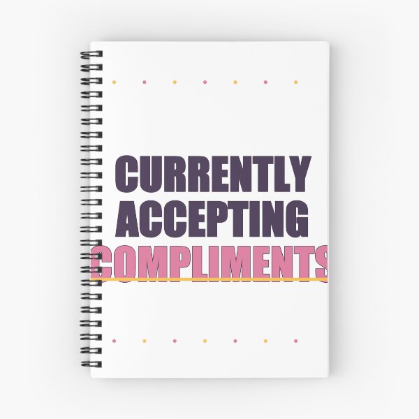Item preview, Currently Accepting Compliments designed and sold by good-graffity.
