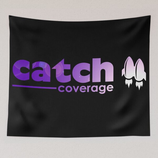Item preview, Catch Coverage designed and sold by SNN, Least Busted Name in News.
