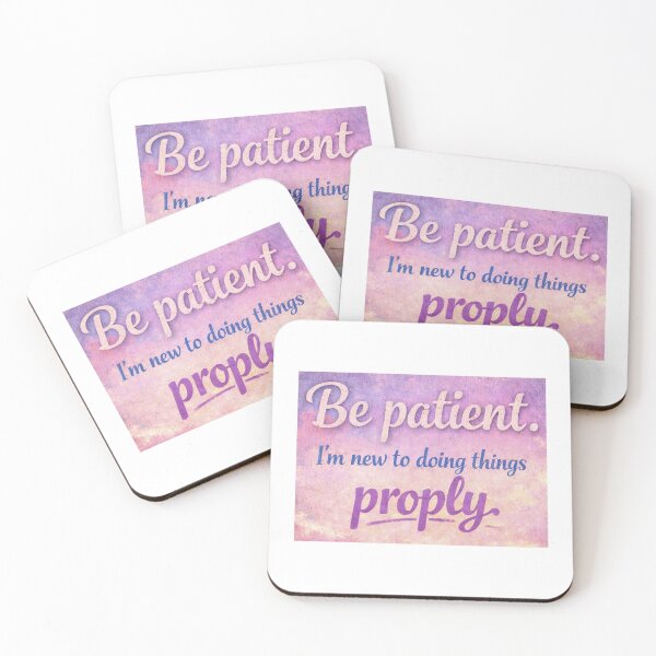 Item preview, Be patient designed and sold by smugdesigns.