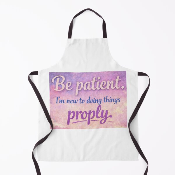 Item preview, Be patient designed and sold by smugdesigns.