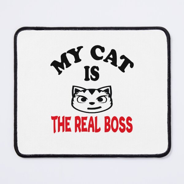 Item preview, My Cat Is the Real Boss designed and sold by elyazidostore.