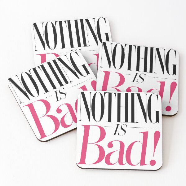 Item preview, Nothing Is Bad Elegant Editorial Quote designed and sold by ByTiti.