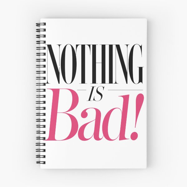 Item preview, Nothing Is Bad Elegant Editorial Quote designed and sold by ByTiti.