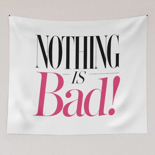 Item preview, Nothing Is Bad Elegant Editorial Quote designed and sold by ByTiti.