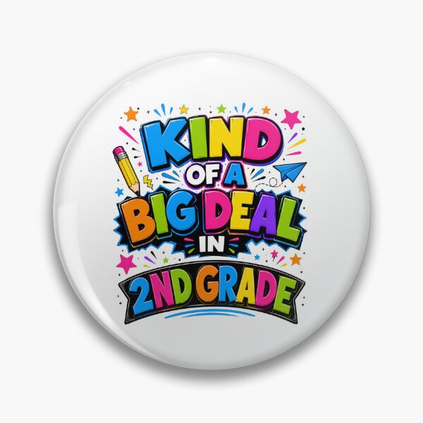 Item preview, Kind of a Big Deal in 2nd Grade Funny Back to School designed and sold by ZIGLWORKS.