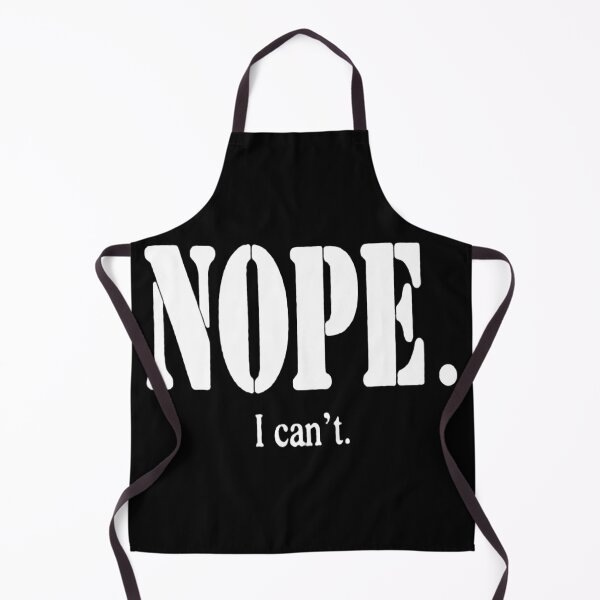 Item preview, Nope I Can't designed and sold by weirdove.