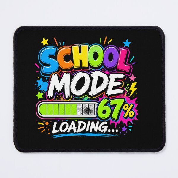 Item preview, School Mode 67 Percent Loading Funny Kids Back to School designed and sold by ZIGLWORKS.