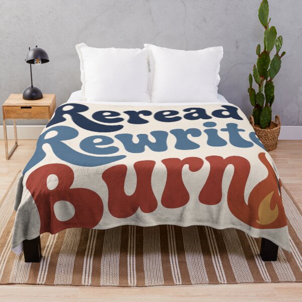 Item preview, Reread Rewrite Burn Funny Smut Reader meme designed and sold by Yellowriversss.