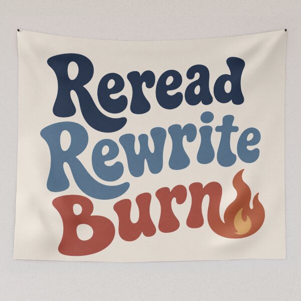 Item preview, Reread Rewrite Burn Funny Smut Reader meme designed and sold by Yellowriversss.