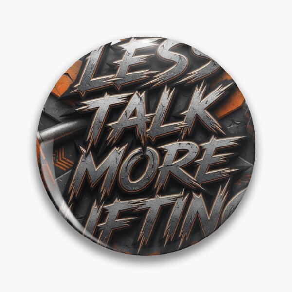 Item preview, Striking LESS TALK MORE LIFTING designed and sold by dazzlemakers.