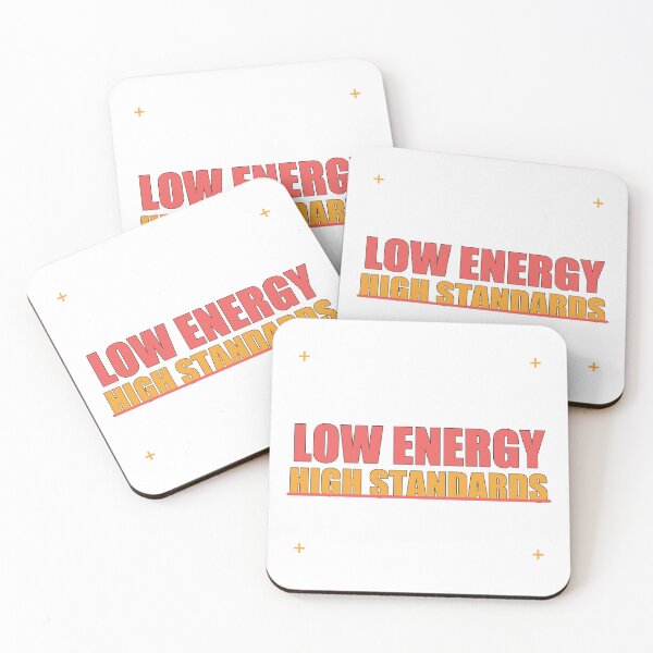 Item preview, Low Energy High Standards designed and sold by good-graffity.