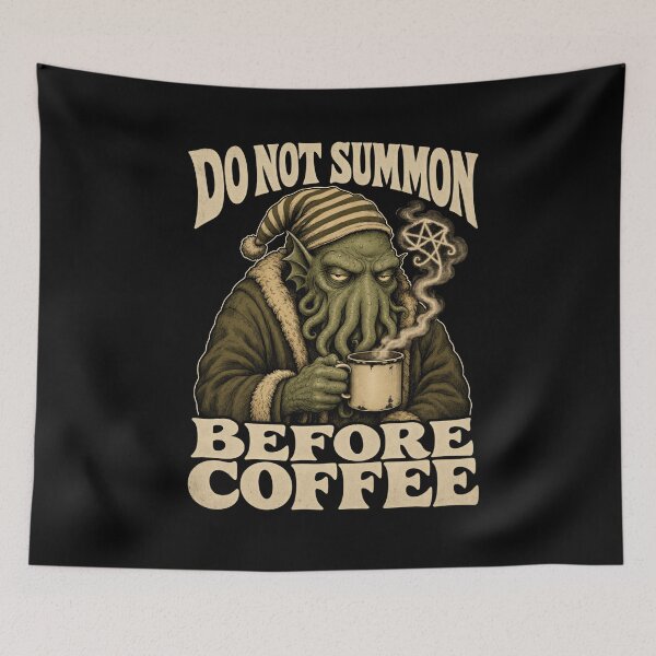Item preview, Lovecraft Do Not Summon Before Coffee designed and sold by Fenay Designs.