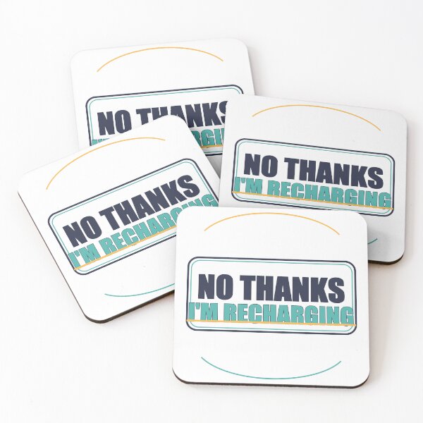 Item preview, No Thanks I'm Recharging designed and sold by good-graffity.