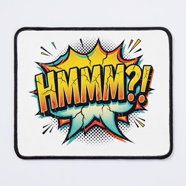 Item preview, Hmmm Meme Comic Explosion Funny Hmmm Reaction Confused Meme Pop Art T-Shirt designed and sold by pawsome purrfect.