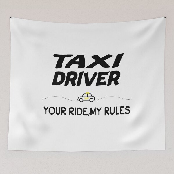 Item preview, Taxi driver your ride my rules designed and sold by elyazidostore.