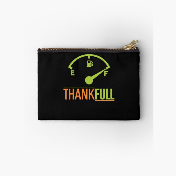 Item preview, Thankfull Fuel Gauge Tank Thanksgiving Gratitude designed and sold by CocoLama.