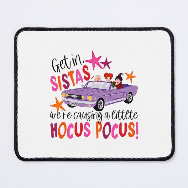 Item preview, Get in Sistas We're Causing a Little hocus pocus designed and sold by LittleHugHouse.