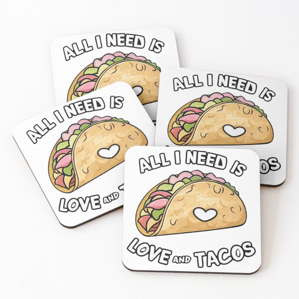 Item preview, All I Need Is Love And Tacos designed and sold by kestey.