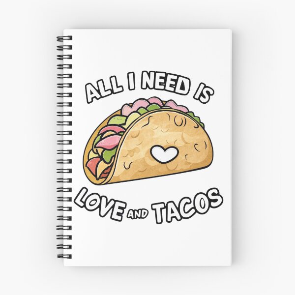 Item preview, All I Need Is Love And Tacos designed and sold by kestey.