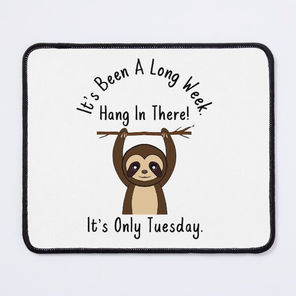 Item preview, Funny Tuesday Work Week Meme designed and sold by Sartoris Art.