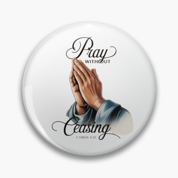 Item preview, Pray Without Ceasing designed and sold by tellit24seven.