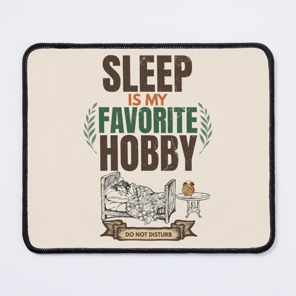 Item preview, Sleep Is My Favorite Hobby Vintage Sleeping Lover Design designed and sold by Uvclick.