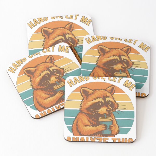 Item preview, Funny Overthinking Raccoon Hang On Let Me Analyze designed and sold by veeebles.