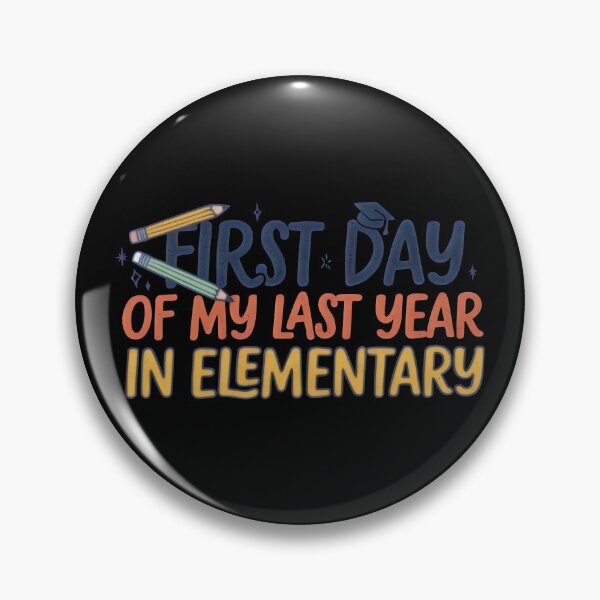 Item preview, First Day Of My Last Year In Elementary School Year Proud Student School Milestone Design designed and sold by ByPawel.