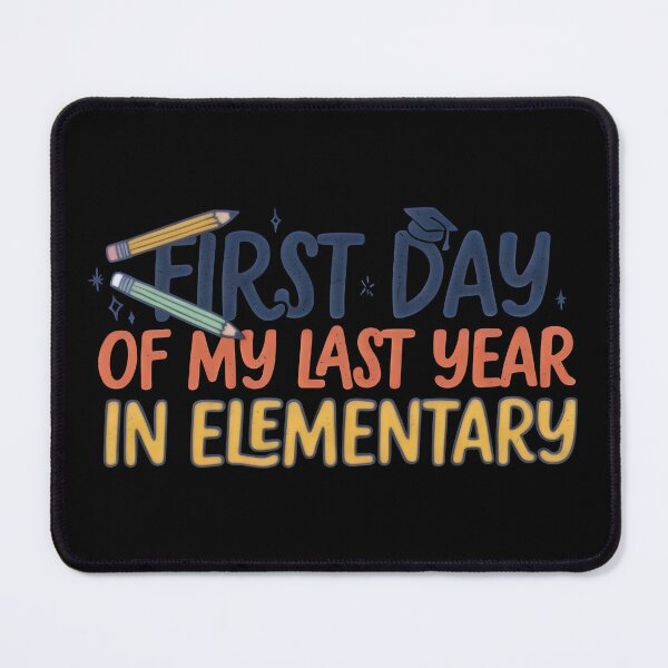 Item preview, First Day Of My Last Year In Elementary School Year Proud Student School Milestone Design designed and sold by ByPawel.