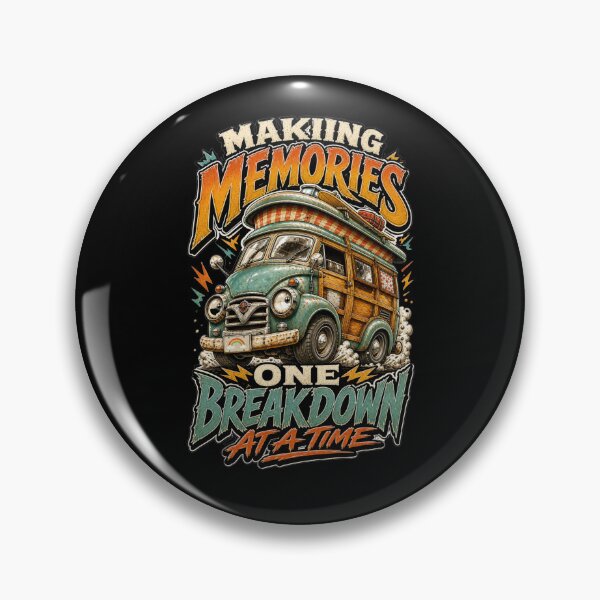 Item preview, Making Memories One Breakdown at a Time - Vanlife designed and sold by Wilcox PhotoArt.
