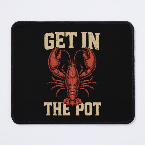 Item preview, Get In The Pot Funny Lobster designed and sold by a-turner-paint.