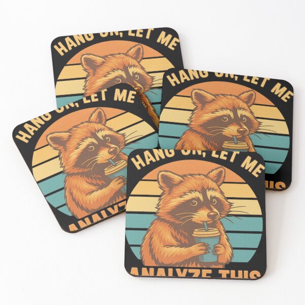 Item preview, Funny Overthinking Raccoon Hang On Let Me Analyze designed and sold by M Khan.