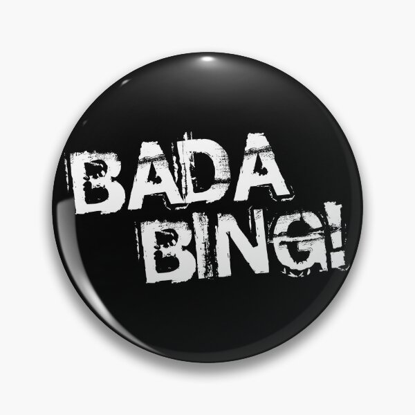 Item preview, Bada Bing designed and sold by MagicEyesOnly.