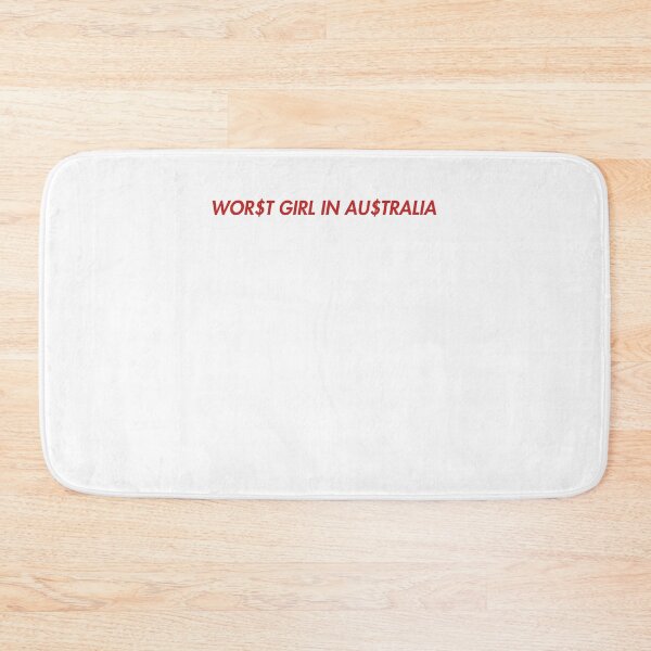 Item preview, Worst Girl in Australia Statement Design designed and sold by phoebelevine.